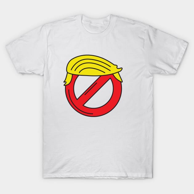 Ain't afraid of no Trump T-Shirt by asandy